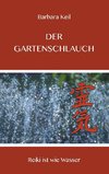 Der Gartenschlauch