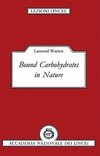 Bound Carbohydrates in Nature