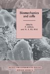 Biomechanics and Cells