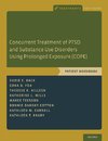 Back, S: Concurrent Treatment of PTSD and Substance Use Diso