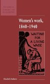 Women's Work, 1840 1940