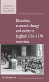 Education, Economic Change and Society in England             1780-1870