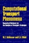 Computational Transport Phenomena