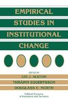 Empirical Studies in Institutional Change