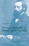 The Natural Philosophy of James Clerk Maxwell