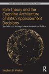 Walker, S: Role Theory and the Cognitive Architecture of Bri