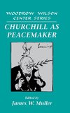 Churchill as Peacemaker