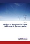 Design of Shunt Active Filter & Harmonic Compensation