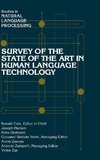 Survey of the State of the Art in Human Language             Technology