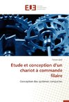 Etude et conception d'un chariot à commande filaire