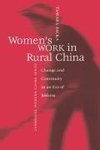 Women's Work in Rural China