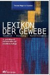 Lexikon der Gewebe