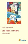 Von Paul zu Pedro