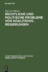 Rechtliche und politische Probleme von Koalitionsregierungen