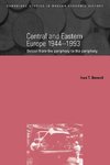 Central and Eastern Europe, 1944 1993