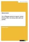 Use of legume grains in organic animal feeding.  Effect on sheep milk yield and quality