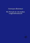 Die Therapie der chronischen Lungenschwindsucht