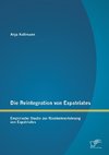 Die Reintegration von Expatriates: Empirische Studie zur Rückkehrerfahrung von Expatriates