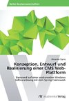 Konzeption, Entwurf und Realisierung einer CMS Web-Plattform