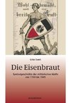 Evert, U: Eisenbraut