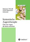 Systemische Augentherapie