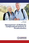 Management of Medically Compromised Patients in Prosthodontics