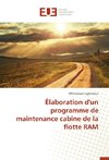 Élaboration d'un programme de maintenance cabine de la flotte RAM