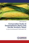 Comparative Study of Socioeconomic Status and Gender Analysis, Nepal