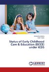 Status of Early Childhood Care & Education (ECCE) under ICDS