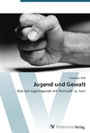 Jugend und Gewalt