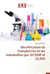 Identification de Prenylamine et ses métabolites par GC/NDP et GC/MS