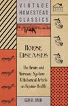 Horse Diseases - The Brain and Nervous System - A Historical Article on Equine Health