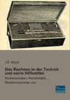 Das Rechnen in der Technik und seine Hilfsmittel