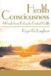 HEALTH CONSCIOUSNESS