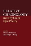 Relative Chronology in Early Greek Epic             Poetry