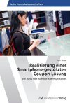 Realisierung einer Smartphone-gestützten Coupon-Lösung