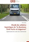 Etude du schéma logistique de 