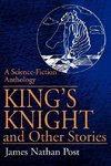 King's Knight and Other Stories