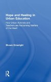 Hope and Healing in Urban Education