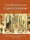 The Rending of Christendom