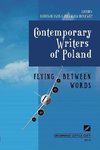 Flying Between Words - Contemporary Writers of Poland