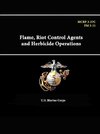 Flame, Riot Control Agents and Herbicide Operations - MCRP 3-37C - FM 3-11