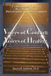 Voices of Conflict; Voices of Healing