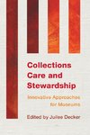 Collections Care and Stewardship