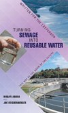 Turning Sewage into Reusable Water