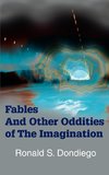 Fables and Other Oddities of the Imagination