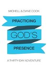 Practicing God's Presence