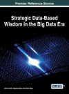 Strategic Data-Based Wisdom in the Big Data Era