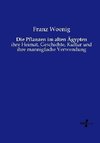 Die Pflanzen im alten Ägypten