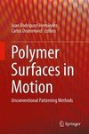 Polymer Surfaces in Motion